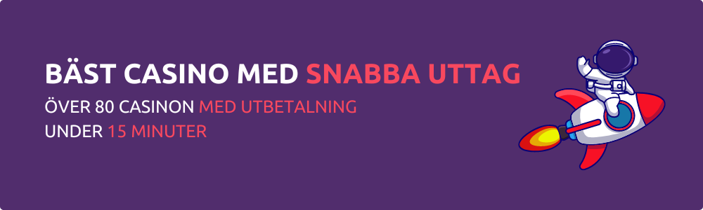 casino snabba uttag